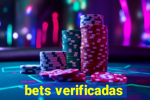 bets verificadas